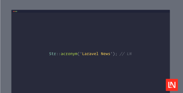 Generate String Acronyms With This Laravel Macro