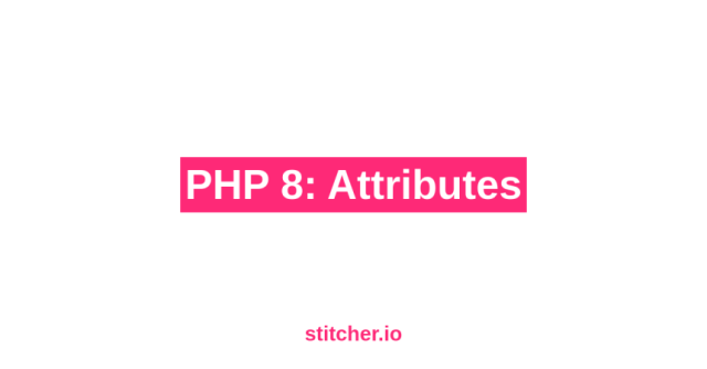 Php 8: Attributes